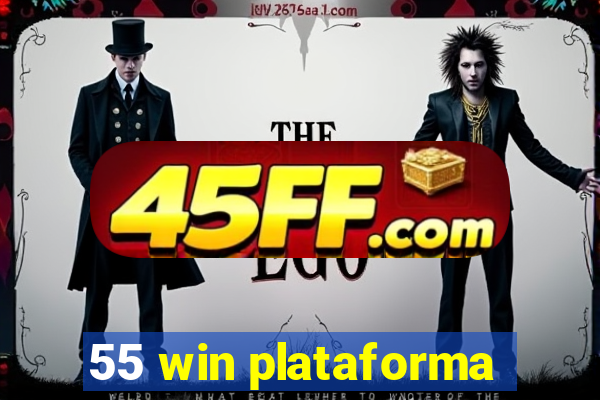 55 win plataforma